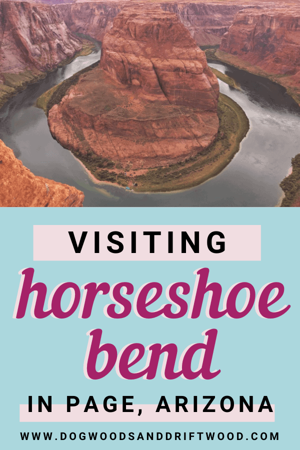"visiting horseshoe bend in arizona"
