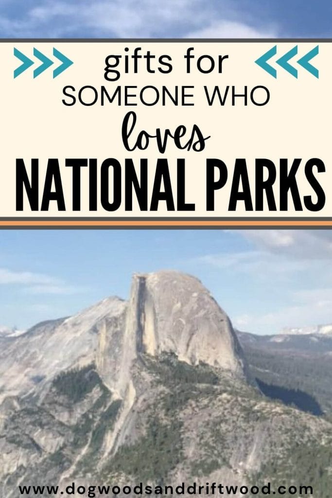 "gifts for someone who loves national parks"